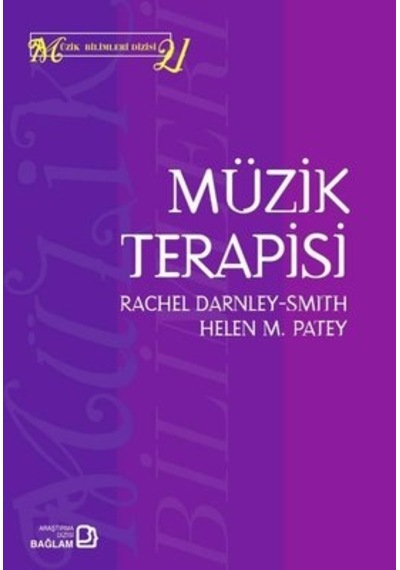 Müzik Terapisi - Helen M. Patey -  Rachel Darnley Smith - Bağlam Yayıncılık