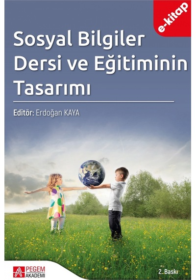 Sosyal Bilgiler Dersi Ve Eğitiminin Tasarımı E-kitap