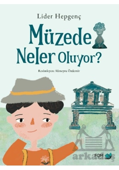 Müzede Neler Oluyor Fom Kitap