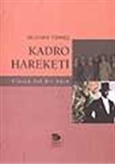 Kadro Hareketi / Mustafa Türkeş 9789755332840