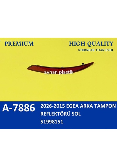 Ayhan A7886 Arka Tampon Reflektörü Sol Fıat Egea Sedan 15 51998151 -