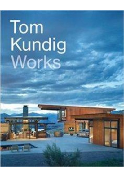 Tom Kundig Works 9781616893453