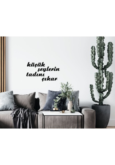 Bk Home Küçük Şeylerin Tadını Çıkar Ahşap Duvar Yazısı-1
