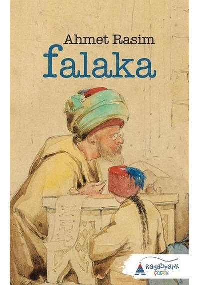 Falaka - Ahmet Rasim - Kayalıpark