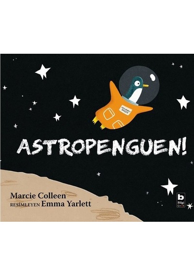 Astropenguen! - Marcie Colleen - Bilgi Yayınevi