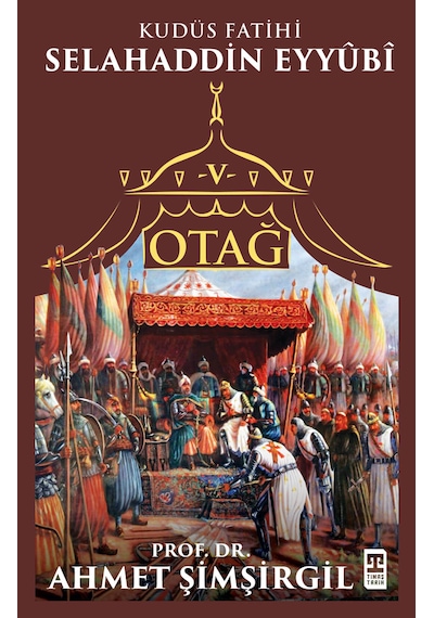 Otağ V: Selahaddin Eyyubi