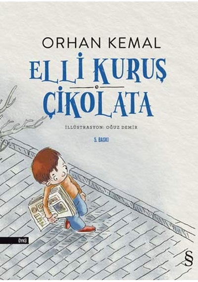 Elli Kuruş Çikolata Orhan Kemal Everest Yay