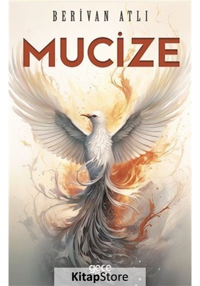 Mucize - Berivan Atlı - Gece Kitaplığı