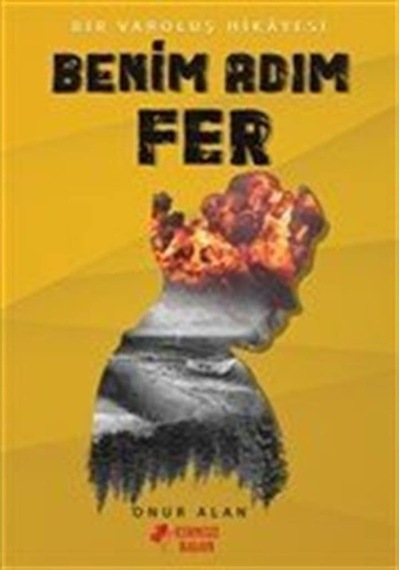 Benim Adım Fer - Onur Alan - Kırmızı Balon