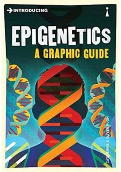 Introducing Epigenetics 9781848318625