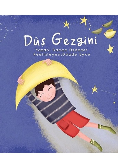 Düş Gezgini - Gamze Özdemir - Nito Kitap