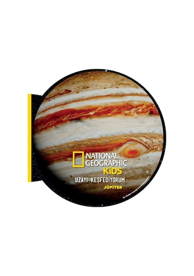 Uzayı Keşfediyorum: Jüpiter - National Geographic Kids- Beta Kids