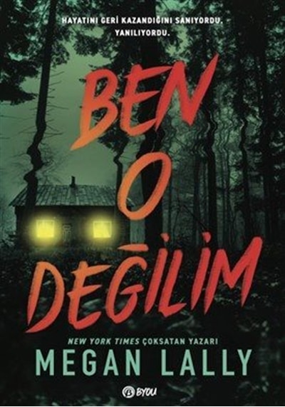 Ben O Değilim / Megan Lally