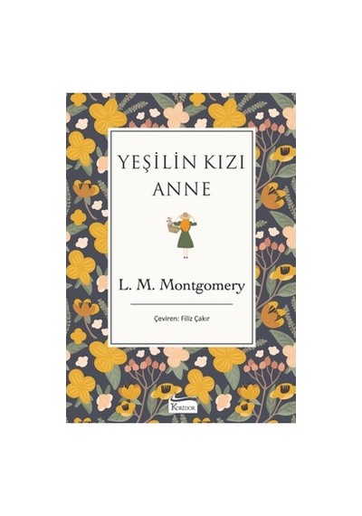 Bez Ciltli Yeşilin Kızı - Anne'nin Hikayesi