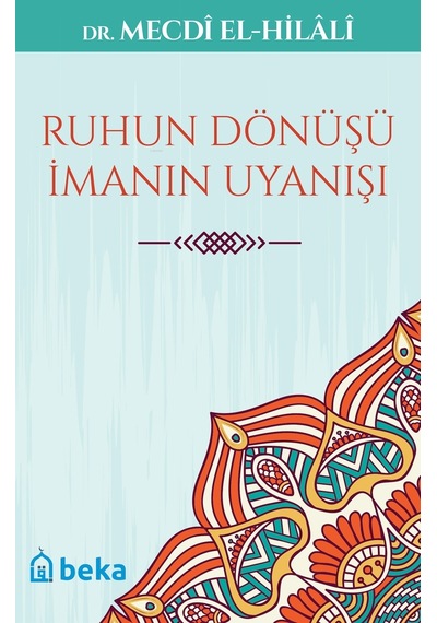 Ruhun Dönüşü İmanın Uyanışı-142669