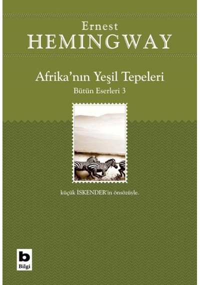 Afrika'nın Yeşil Tepeleri Bütün Eserleri  3