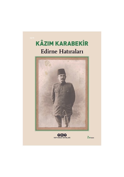 Kazım'ın Edirne Hatıraları, Şehir Anıları