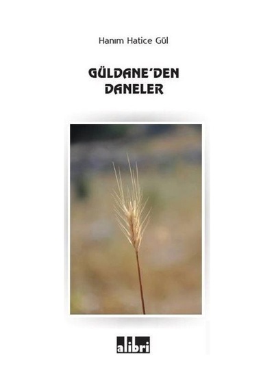 Güldane'den Daneler - Hanım Hatice Gül - Alibri Yayınları