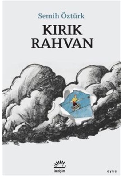 Kırık Rahvan / Semih Öztürk