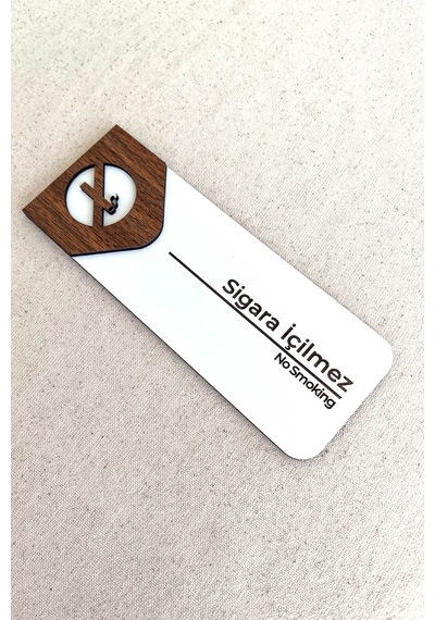 Sigara İçilmez Uyarı Tabelası Mdf Uyarı Levhası 19x7 Cm Çift Katmanlı, Çift Taraflı Bantlı
