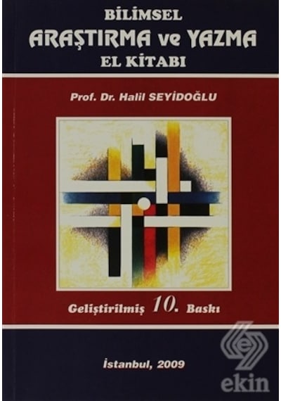 Bilimsel Araştırma ve Yazma El Kitabı/Halil Seyidoğlu
