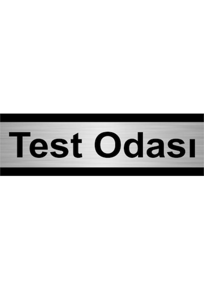 Test Odası 10x20cm Gümüş Renk Metal Yönlendirme Levhası