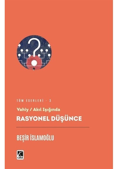 Rasyonel Düşünce / Beşir İslamoğlu