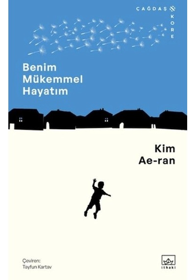 Benim Mükemmel Hayatım