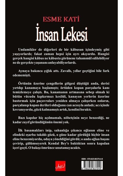 İnsan Lekesi / Esme Kati