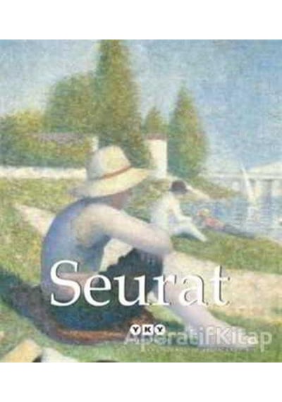 Seurat - Lucie Cousturier - Yapı Kredi Yayınları