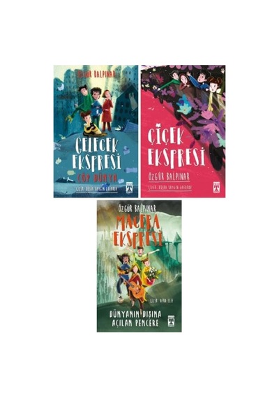 Gelecek Ekspresi + Çiçek Ekspresi + Macera Ekspresi 3 Kitap Set - Özgür Balpınar