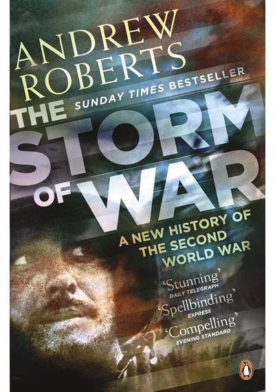 The Storm Of War: A New History Of The Second World War