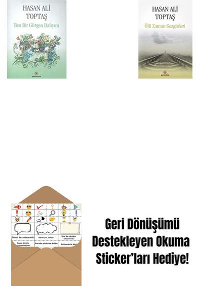 Ben Bir Gürgen Dalıyım + Ölü Zaman Gezginleri + Okuma Sticker'ları