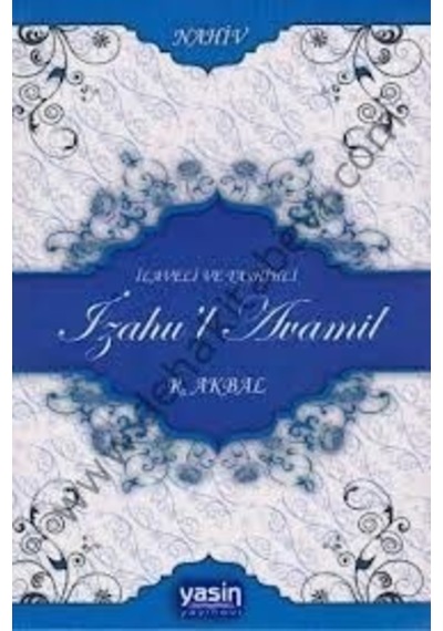 Ilaveli Ve Tashihli Izahul Avamil R. Akbal