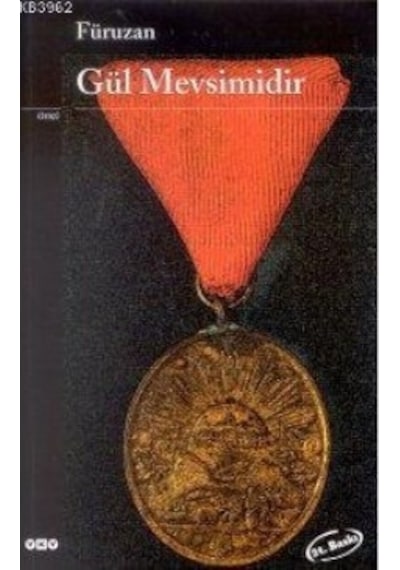 Gül Mevsimidir/yapı Kredi Yayınları Sanat