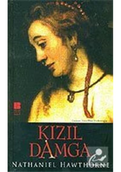 Kızıl Damga - Nathaniel Hawthorne - Bilge Kültür Sanat