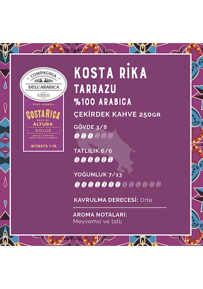 Caffe Corsini Kosta Rika Altura %100 Arabica Çekirdek Kahve 250 G