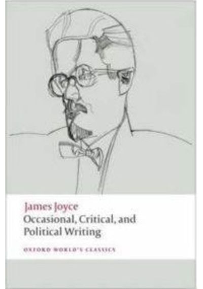 Occasional, Critical & Political Writing 9780199553969