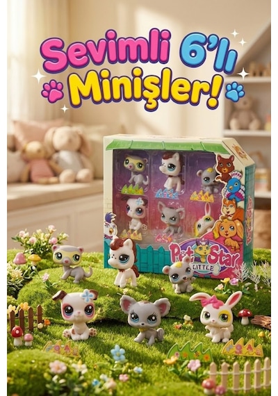 Little Pet Star Sevimli 6'lı Miniş Figür Seti - Kedi Köpek Tavşan Karışık Hayvanlar Oyuncak Paket Hayvanlar