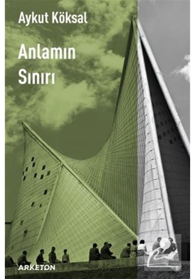 Anlamın Sınırı - Aykut Köksal - Arketon Yayıncılık
