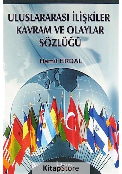 Barış Platin Uluslararası İlişkiler Kavram ve Olaylar Sözlüğü - Hamit Erdal - Barış Platin Ders Kitapları