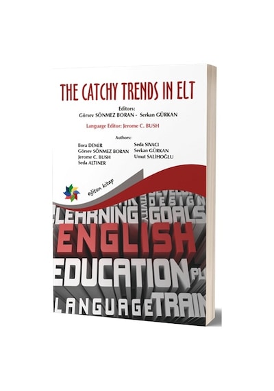 The Catchy Trends In ELT- Eğiten Kitap