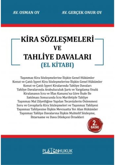 Kira Sözleşmeleri Ve Tahliye Davaları 2.baskı