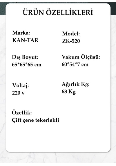 Kan-Tar ZK-520 Çift Çene Tekerlekli Vakum Paketleme Makinesi