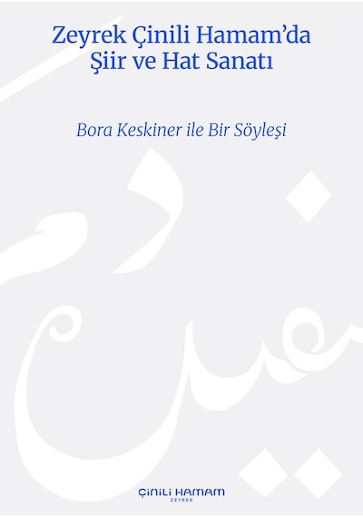 Zeyrek Çinili Hamam Da Şiir Ve Hat Sanatı - Poetry And Calligraphy At Zeyrek Çinili Hamam