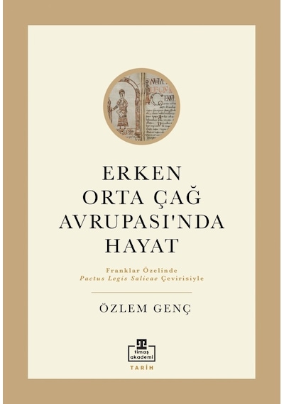 Erken Orta Çağ Avrupasında Hayat