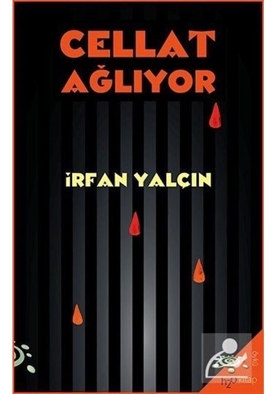 Cellat Ağlıyor - İrfan Yalçın - h2o Kitap