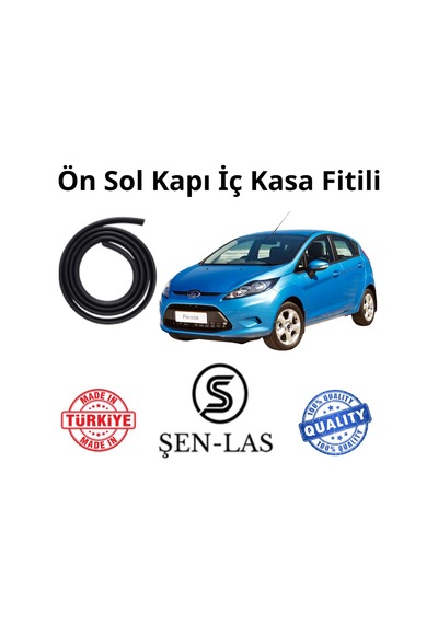 Ford Fiesta 2008-2019 Şen-las Sol Ön Kapı Fitili Şl9502