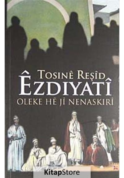 Ezdiyati / Tosine Reşid