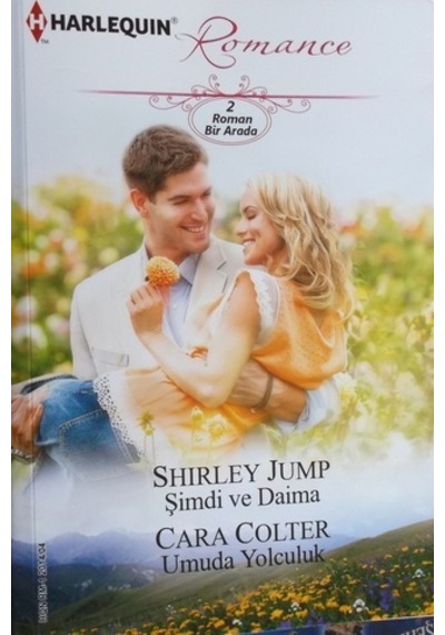 Şimdi ve Daima / Umuda Yolculuk /62/Shirley Jump